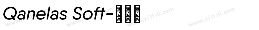 Qanelas Soft字体转换